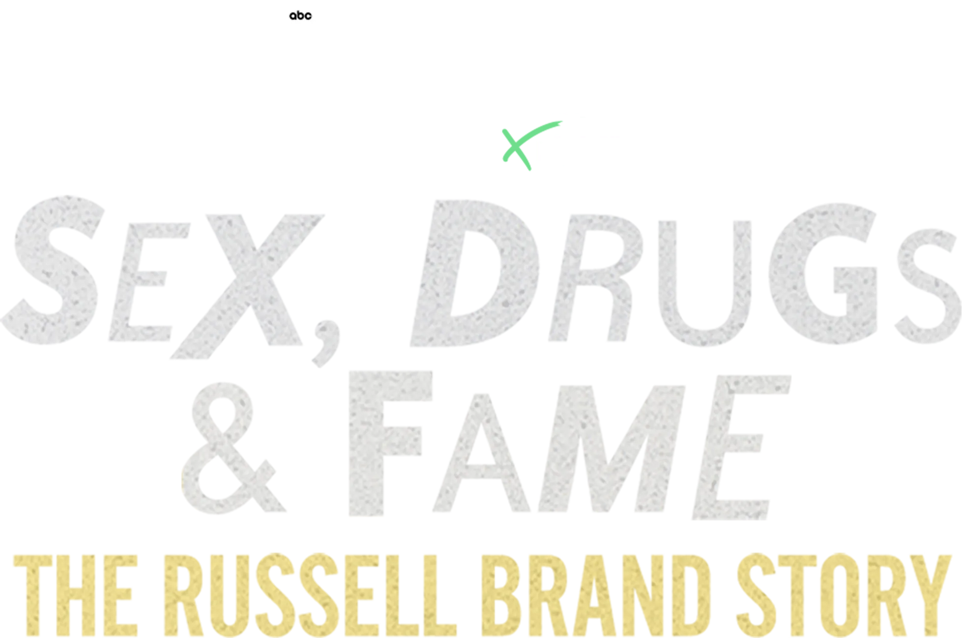 IMPACT x Nightline:  Sex, Drugs & Fame: The Russell Brand Story