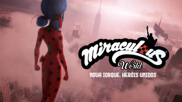 thumbnail - MIRACULOUS WORLD : NOVA IORQUE, HERÓIS UNIDOS