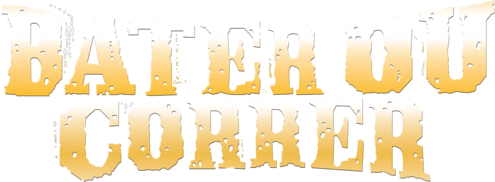 Bater ou Correr