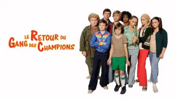 thumbnail - Le Retour du Gang des Champions