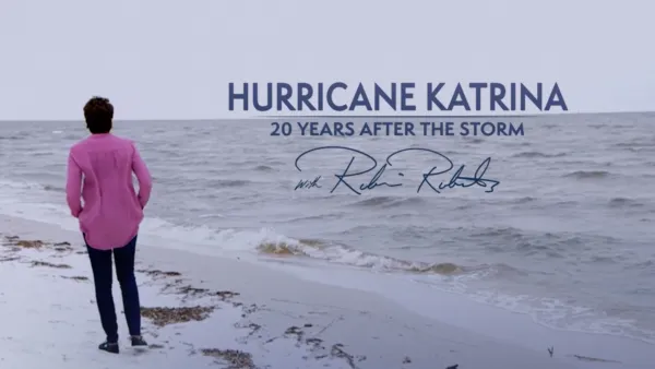 thumbnail - Hurricane Katrina: 20 Years After the Storm with Robin Roberts