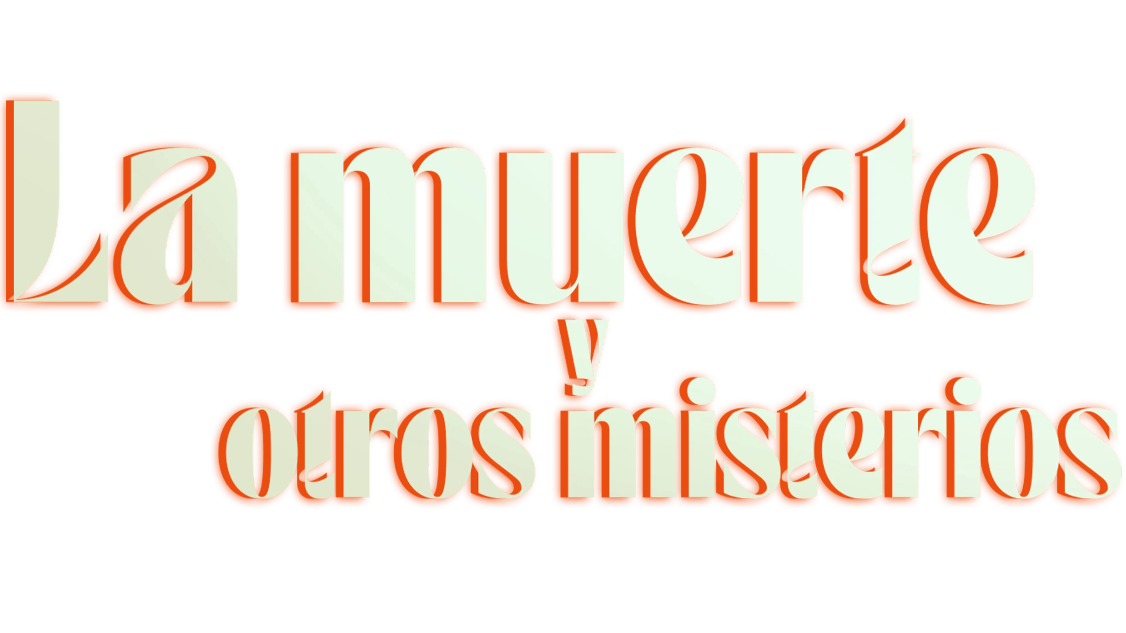 La muerte y otros misterios