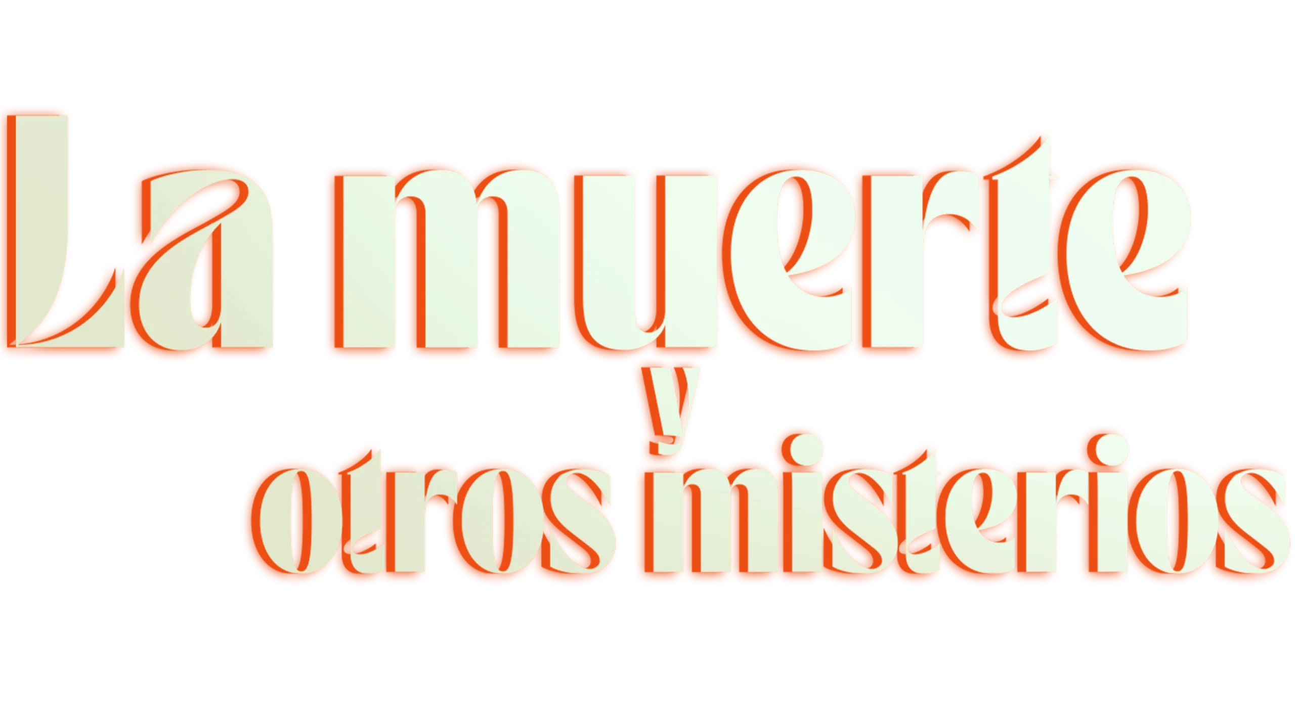 La muerte y otros misterios