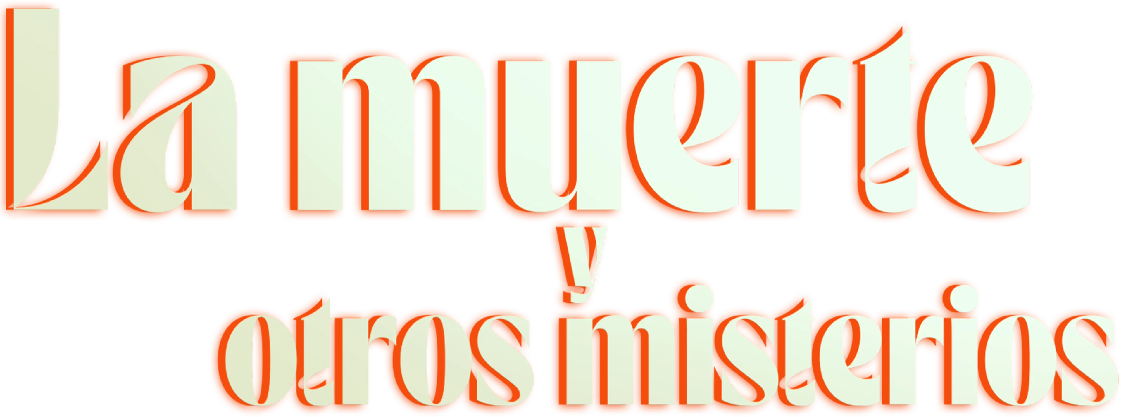 La muerte y otros misterios