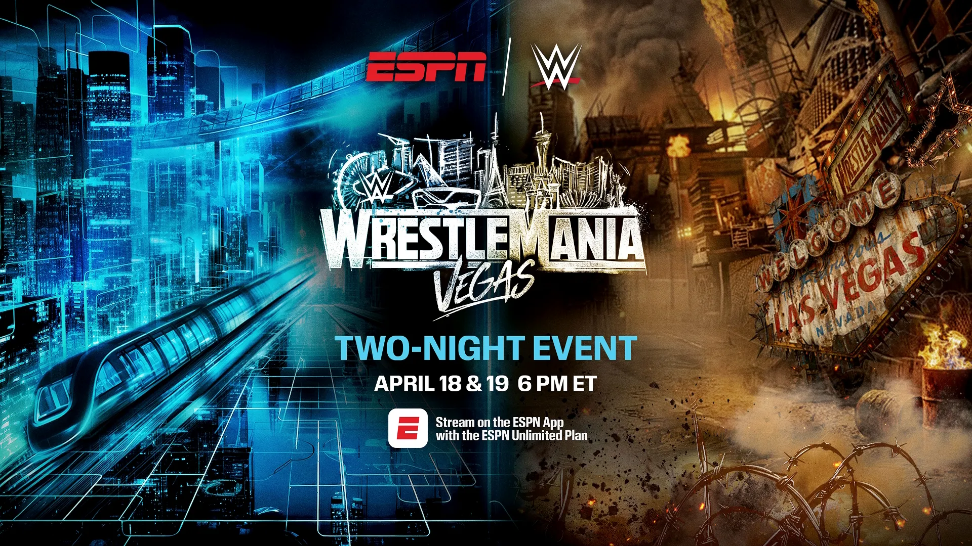 Promotional artwork featuring a futuristic cityscape, an apocalyptic Las Vegas, and the ESPN, WWE, and WrestleMania 42 logos. Text reads Two Night Event, April 18 and 19 6pm ET, Stream on the ESPN App with the ESPN Unlimited Plan