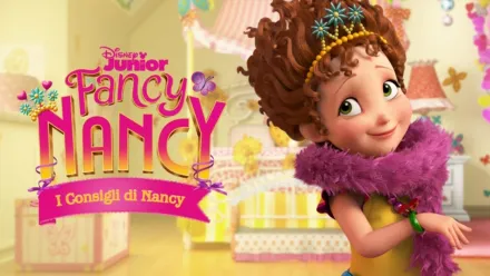 thumbnail - Fancy Nancy: I Consigli di Nancy (Shorts)