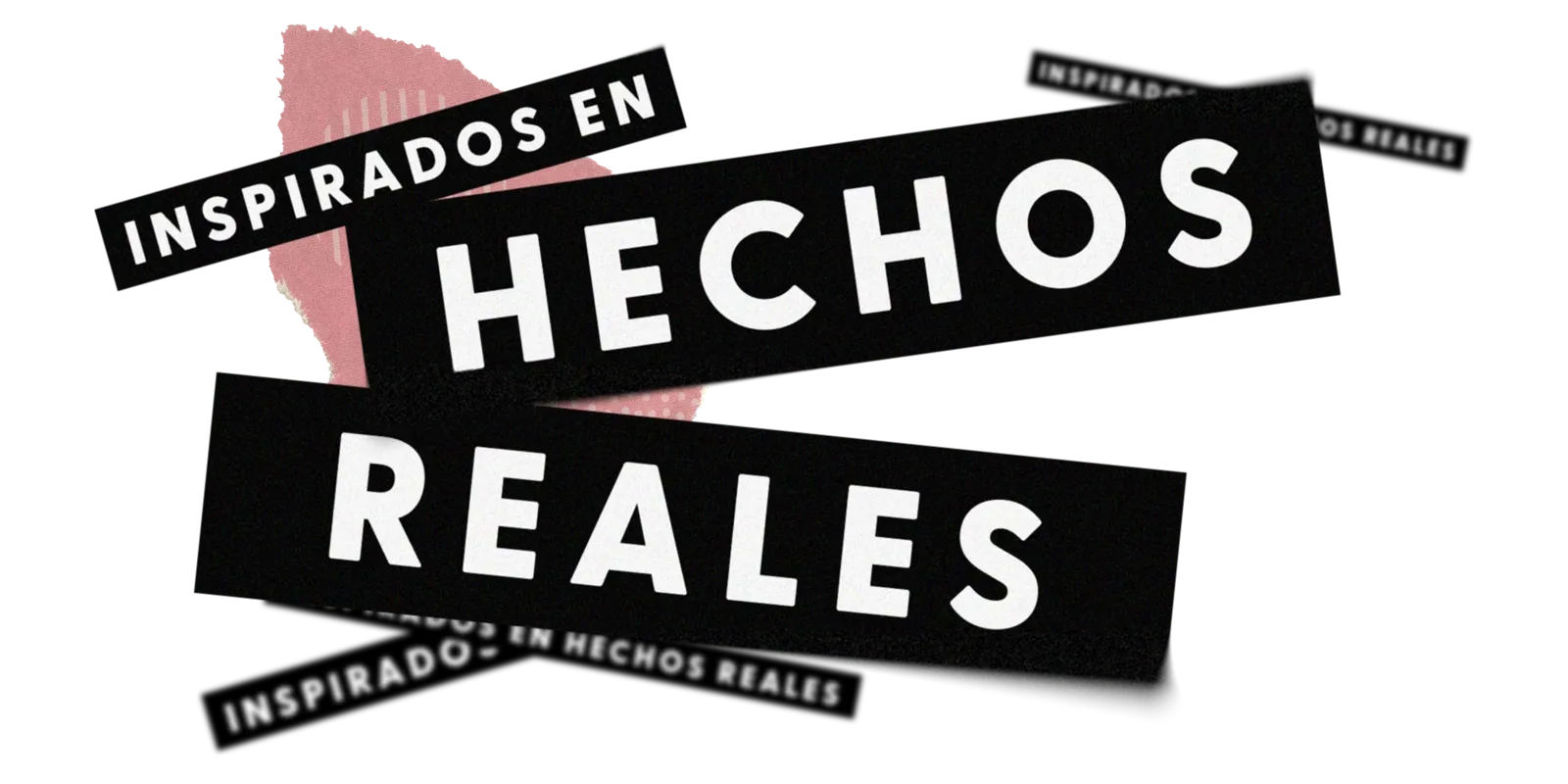 Inspirados en hechos reales