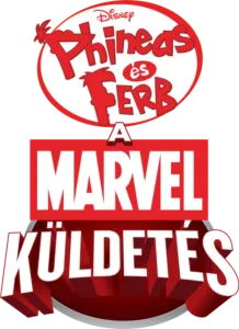 Phineas és Ferb - A Marvel küldetés