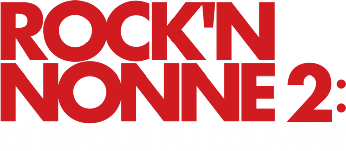 Rock'n nonne 2: De retour au couvent