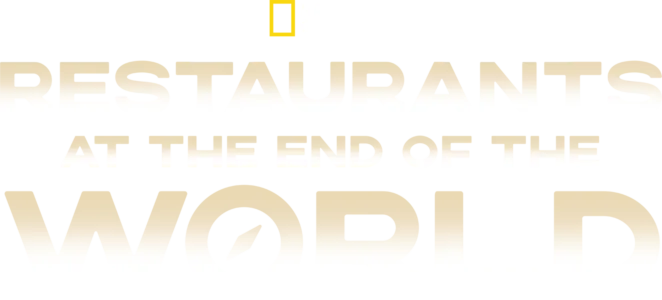 Restaurants at the End of the World