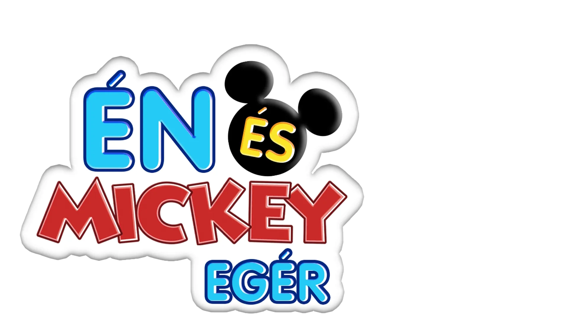 Mickey és én