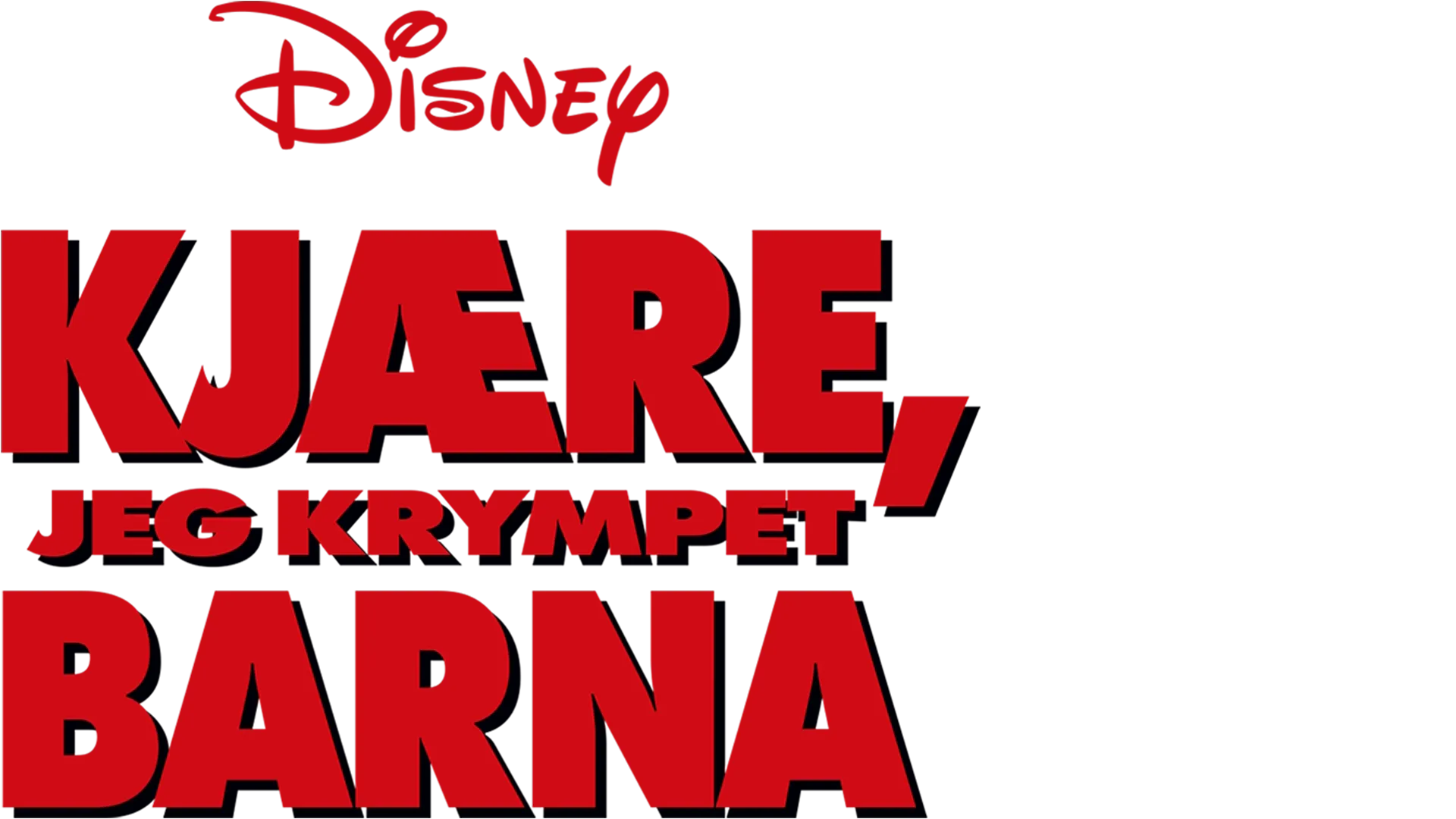 Kjære, jeg krympet barna