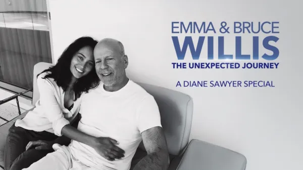 thumbnail - Emma and Bruce Willis: The Unexpected Journey -- A Diane Sawyer Special