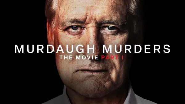 thumbnail - Murdaugh Murders: The Movie - Part 1