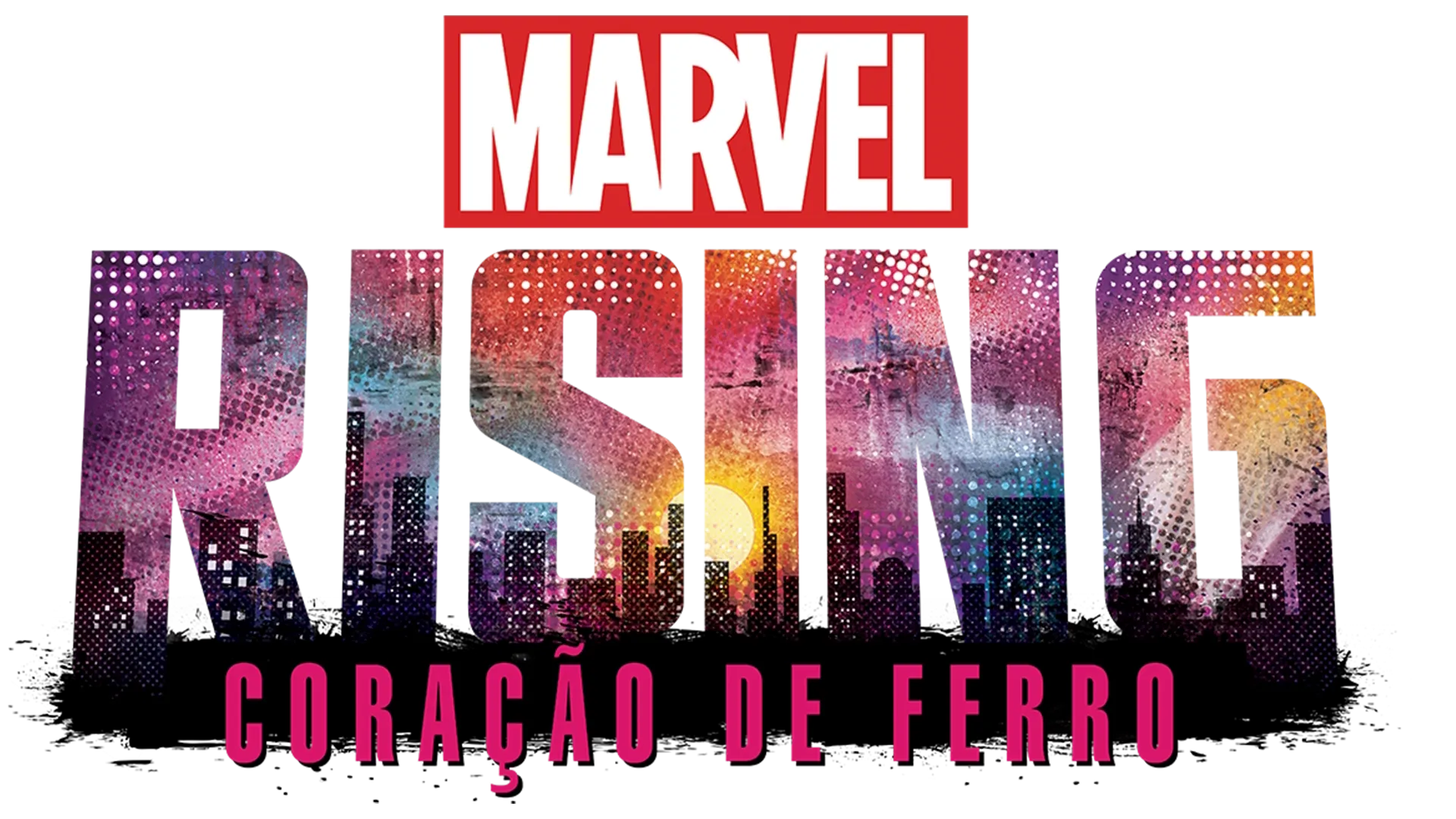 Marvel Rising: Coração de Ferro