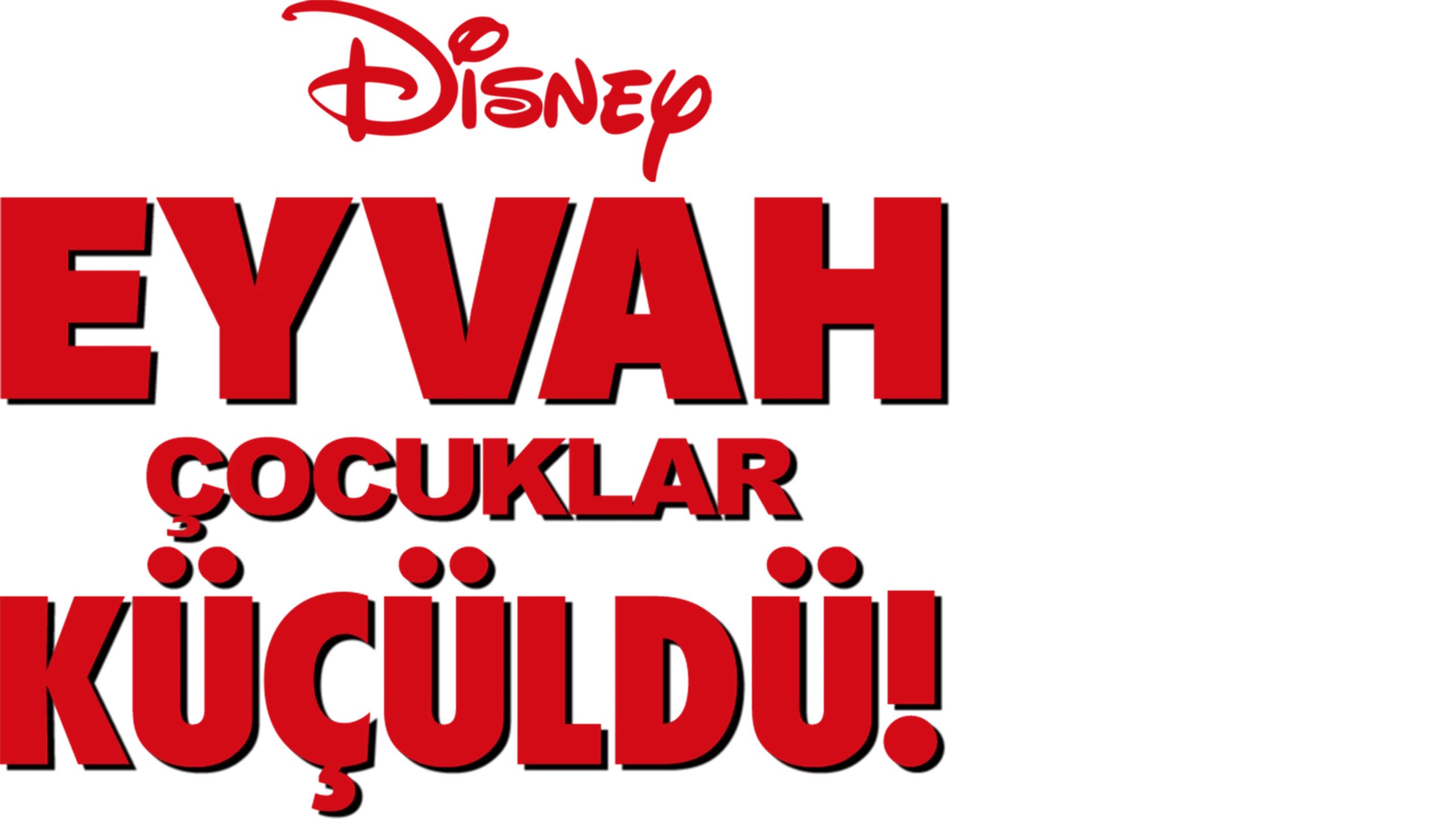 Eyvah Çocuklar Küçüldü!