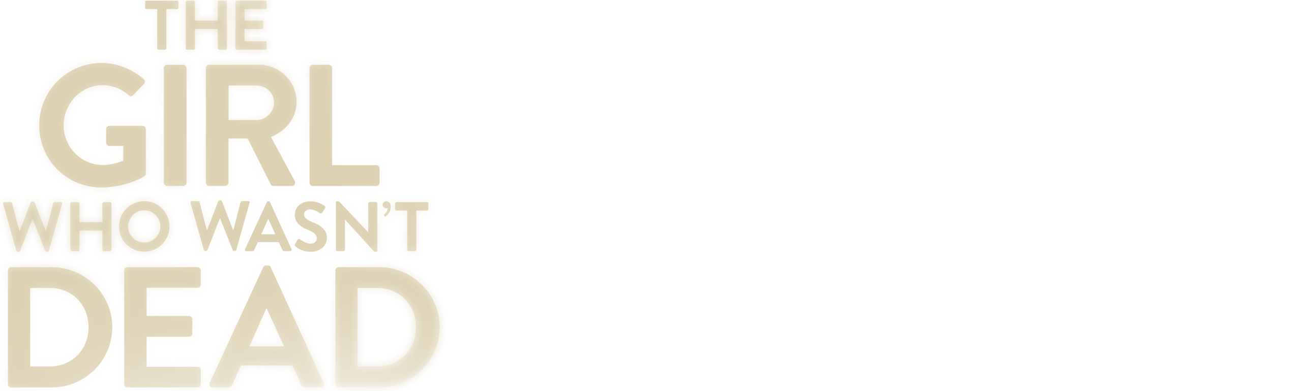 The Girl Who Wasn't Dead