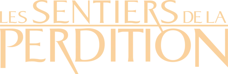 Les Sentiers de la perdition