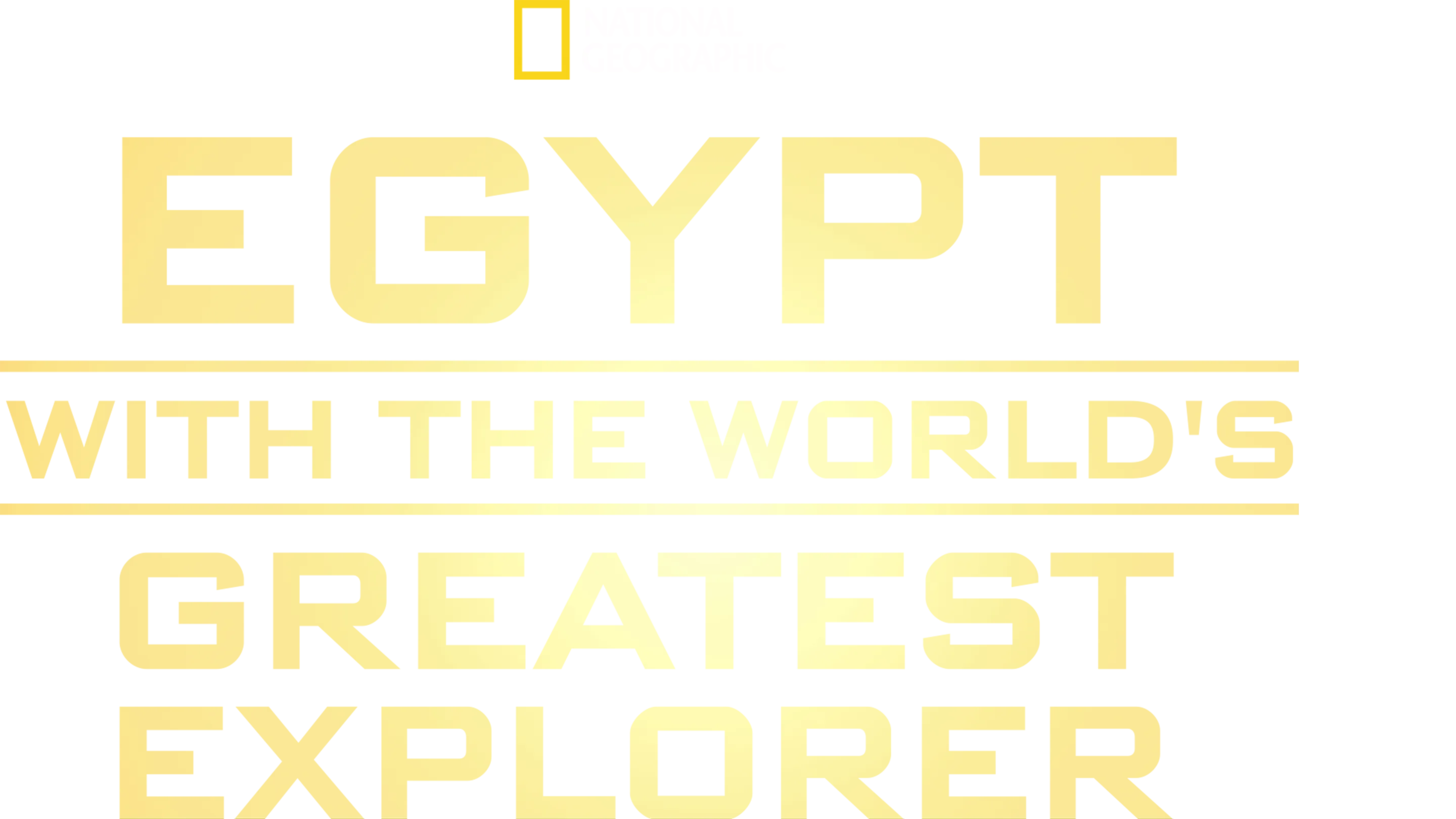 Egypt With The World's Greatest Explorer