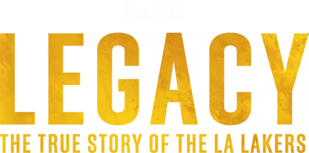 Legacy: The True Story of the LA Lakers