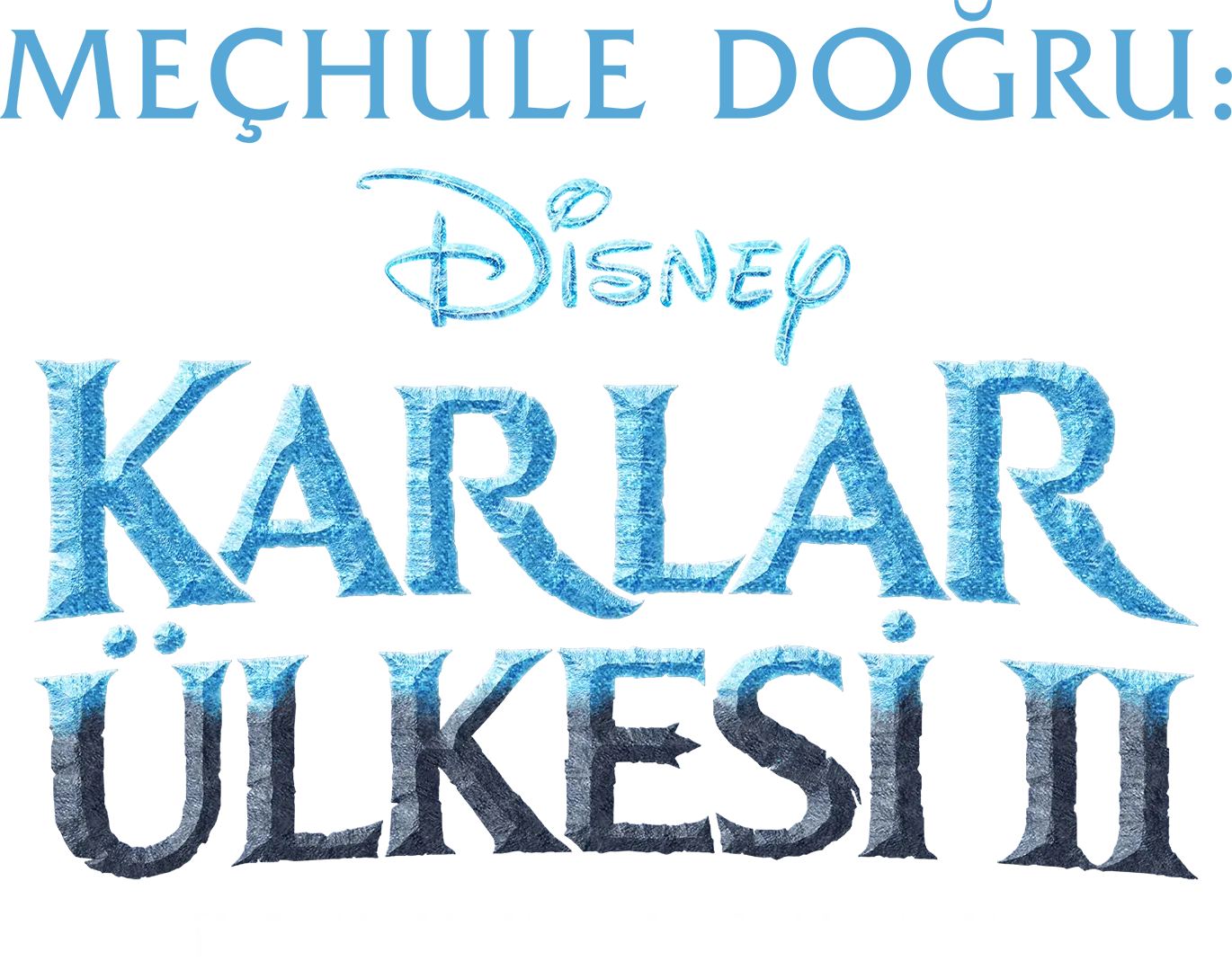 Meçhule Doğru: Karlar Ülkesi 2 Perde Arkası