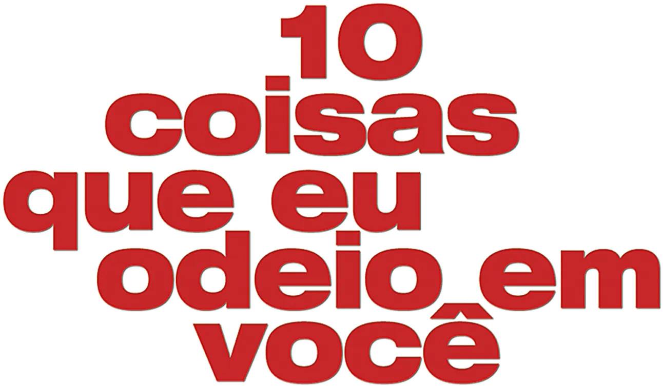 10 Coisas Que Eu Odeio Em Você