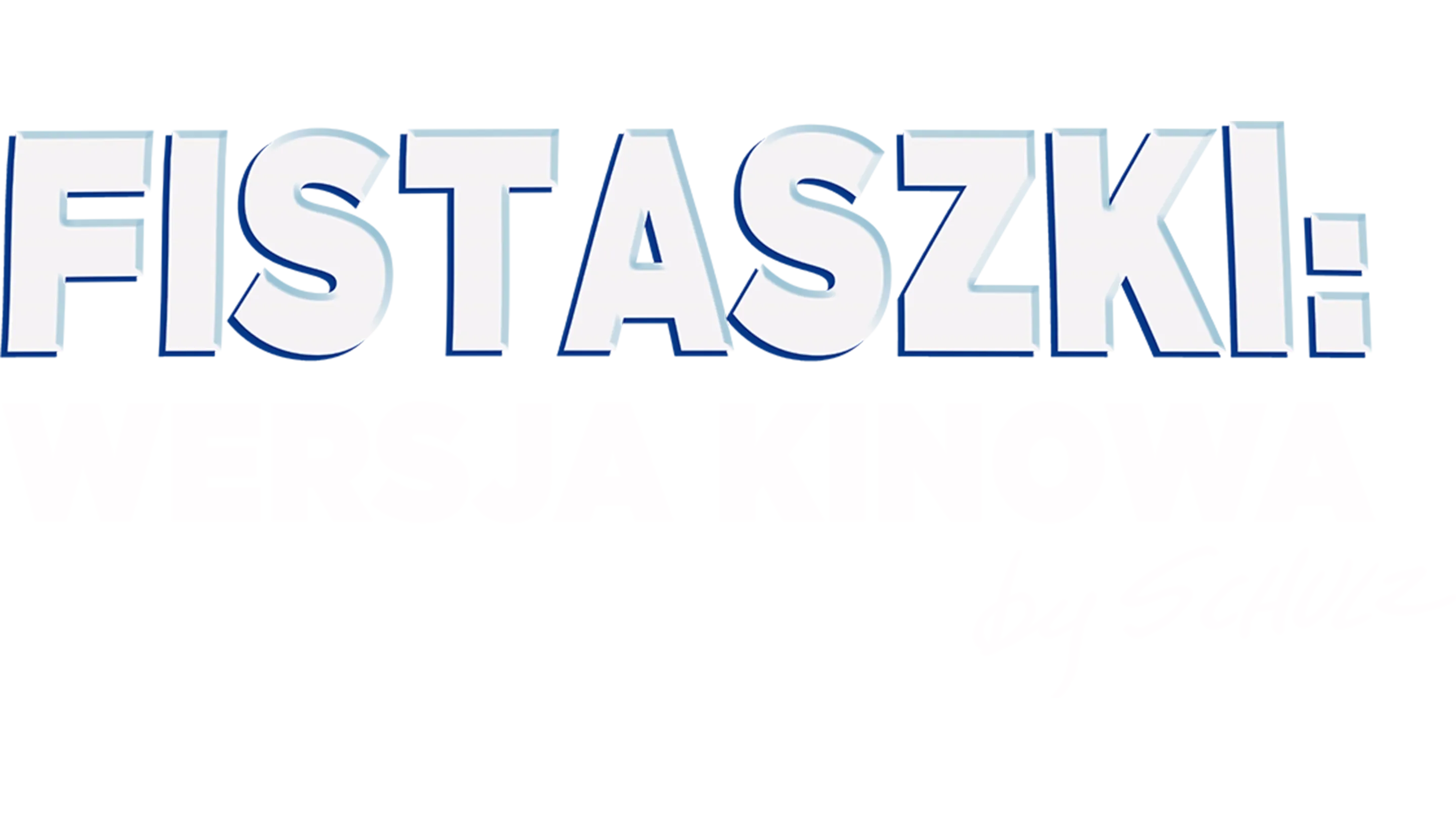 Fistaszki - wersja kinowa