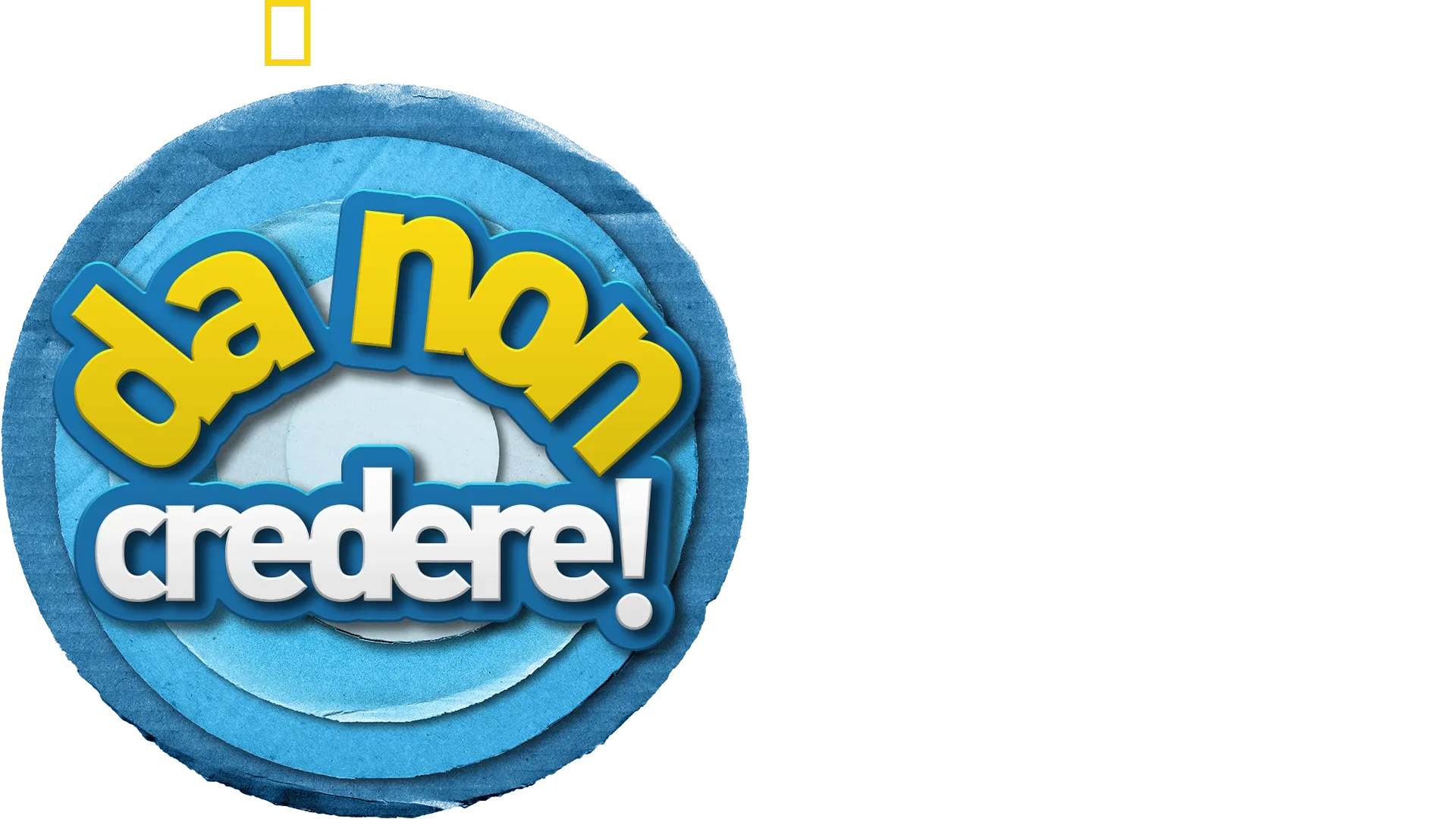 Da non credere!