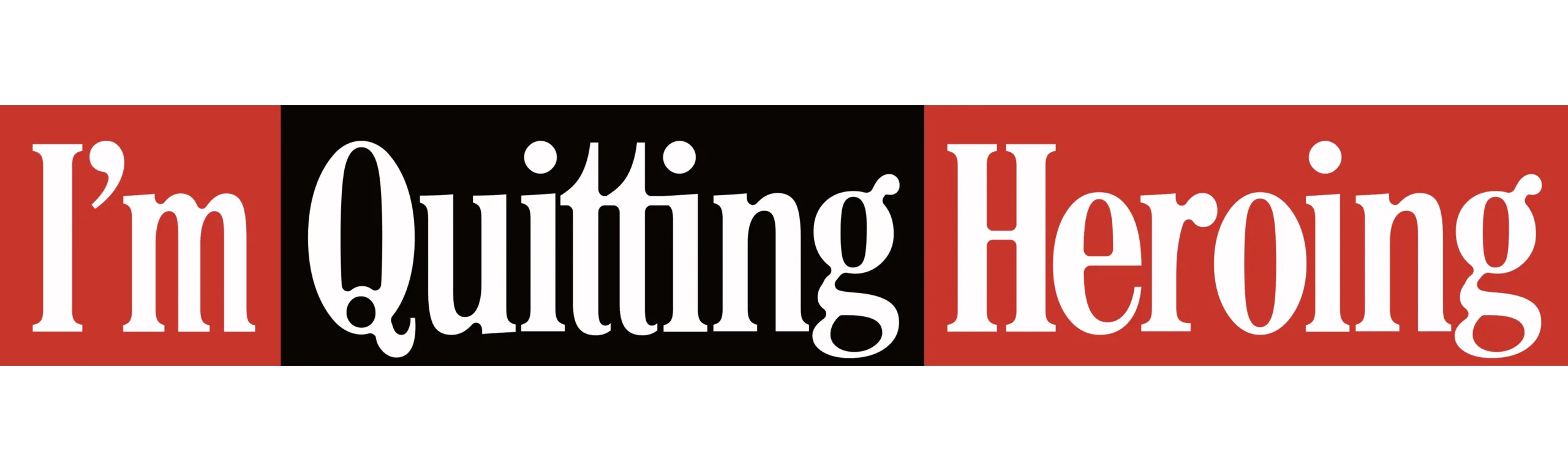 I'm Quitting Heroing