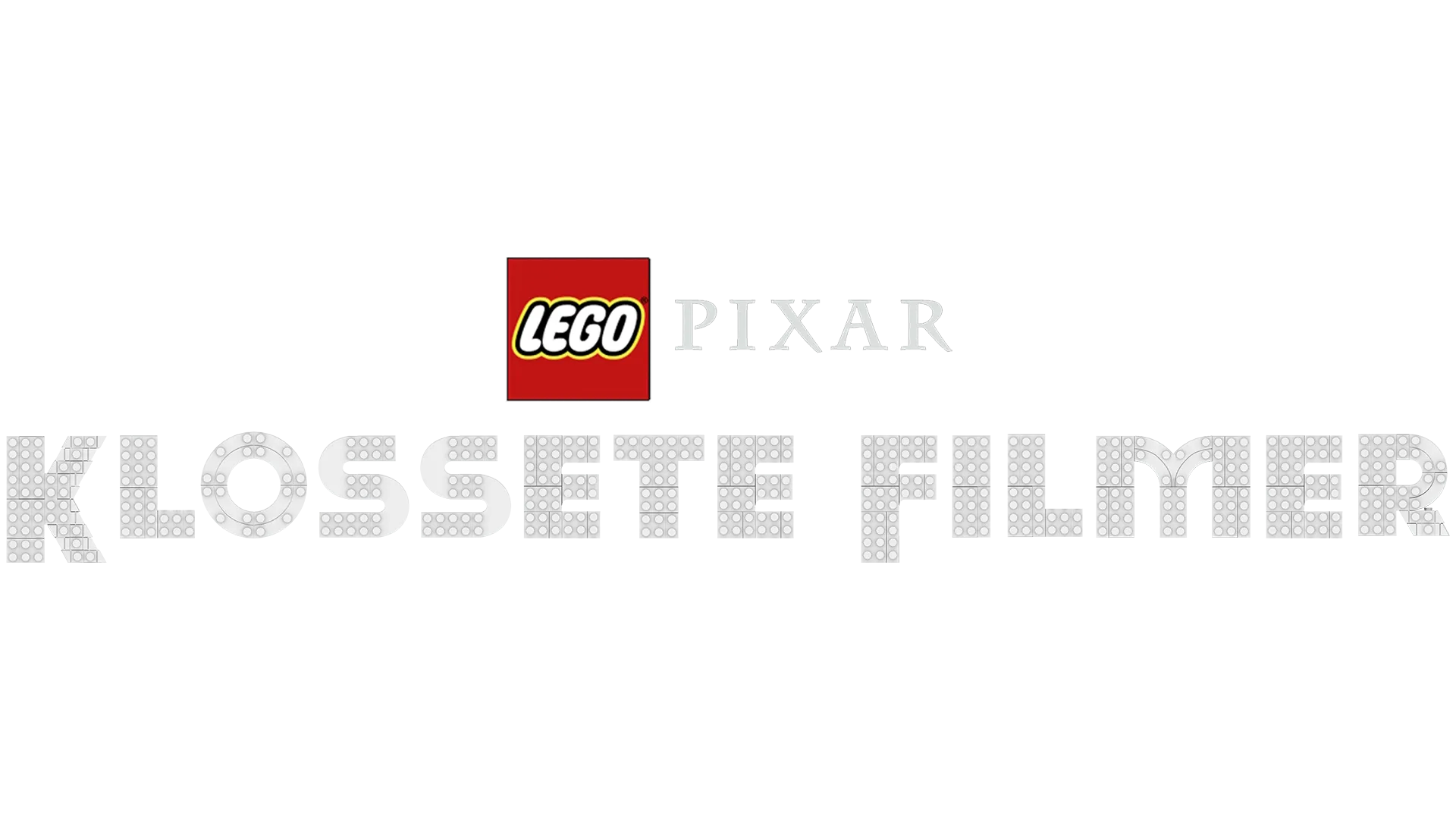 LEGO Pixar: Klossete filmer