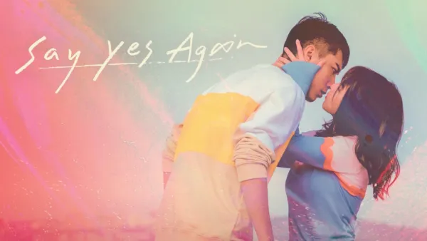 thumbnail - Say Yes Again