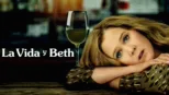 thumbnail - La vida y Beth