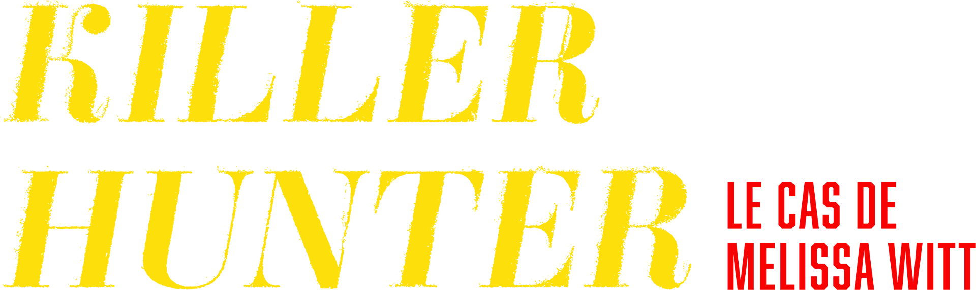 Killer hunter : le cas de Melissa Witt
