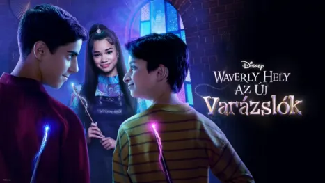 thumbnail - Waverly hely: Az új varázslók