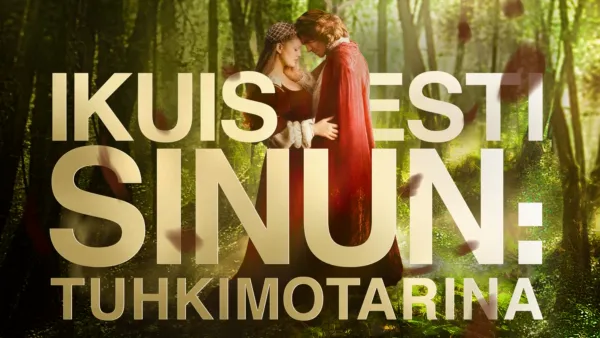 thumbnail - Ikuisesti Sinun: Tuhkimotarina