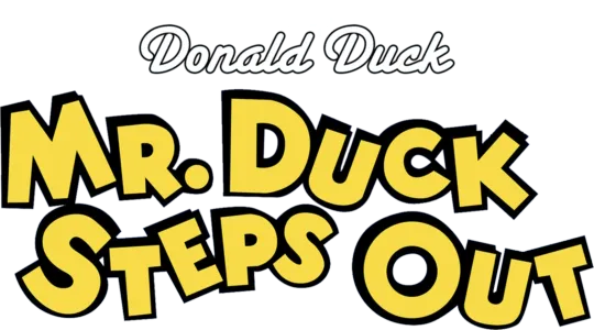 Mr. Duck Steps Out