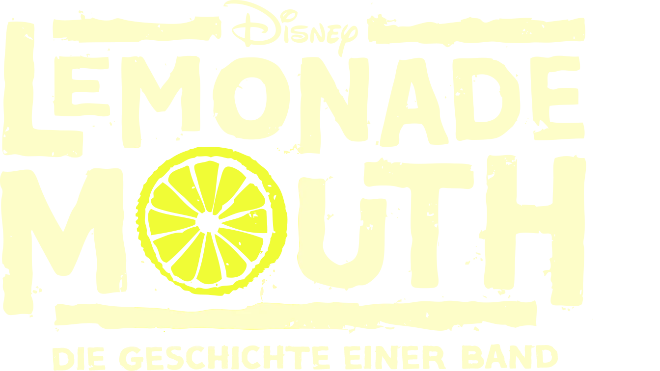 Lemonade Mouth −  Die Geschichte einer Band