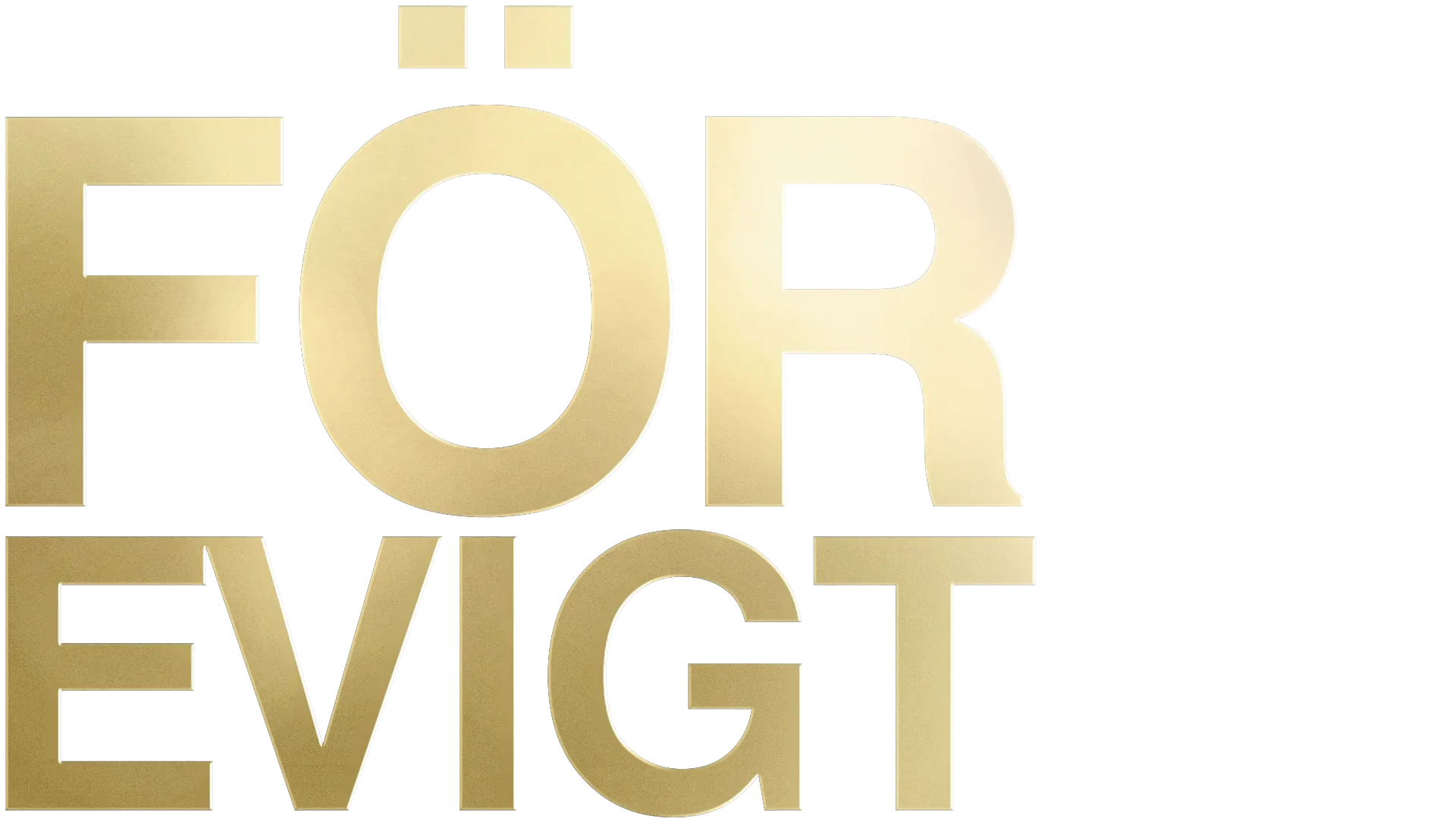 För Evigt