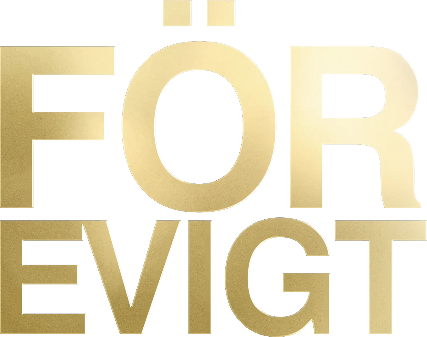 För Evigt