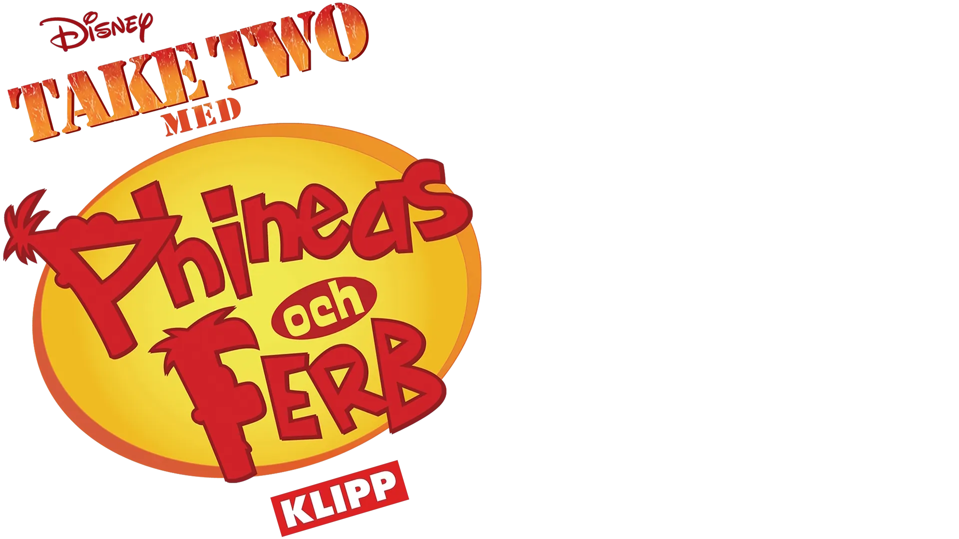 Take Two med Phineas och Ferb (Klipp)
