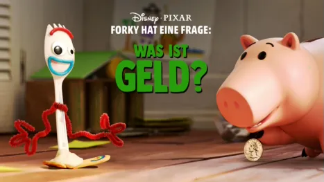 thumbnail - Forky hat eine Frage - Was ist Geld?