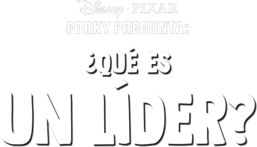 Forky pregunta: ¿Qué es un líder?