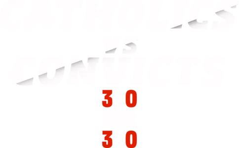 Catholics vs. Convicts