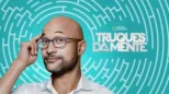 thumbnail - Truques da Mente