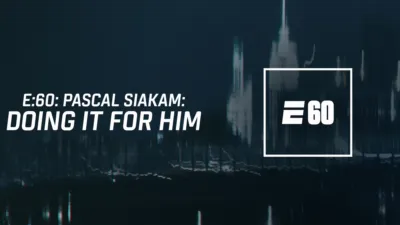 thumbnail - Pascal Siakam: Doing It for Him