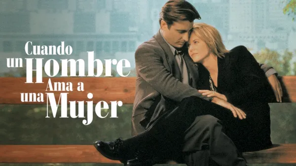 thumbnail - Cuando un Hombre Ama a una Mujer