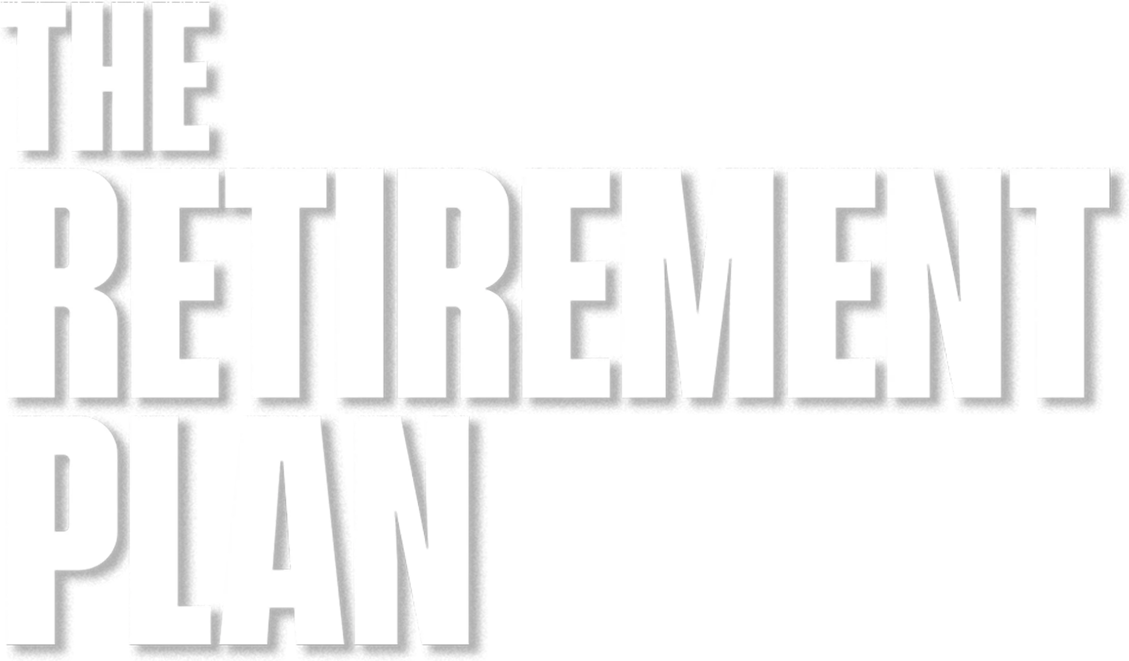 The Retirement Plan