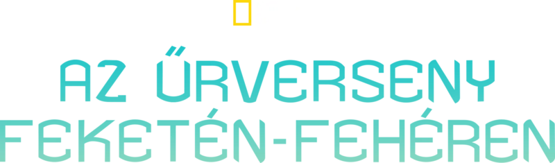 Az űrverseny: Feketén-fehéren