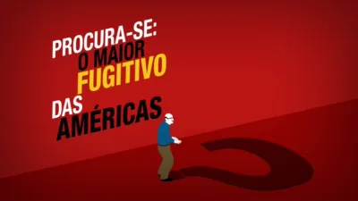 Procura-se: O Maior Fugitivo das Américas