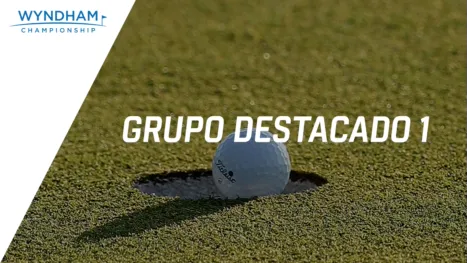 thumbnail - Wyndham Championship: Featured Group 1 (Ronda Final)